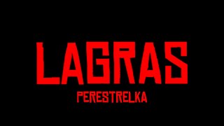 Lagras Perestrelka