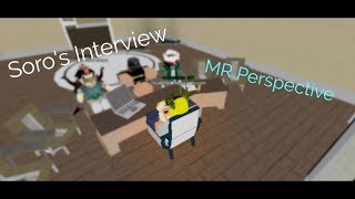 Soro's Interview | MR perspective
