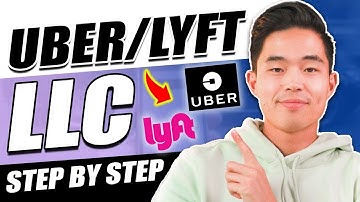 How to Create an LLC for Uber/Lyft Drivers (Complete Beginner