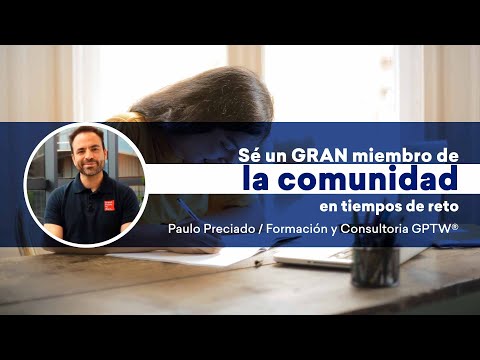 Sé un gran miembro de la comunidad en tiempos de reto | Paulo Preciado | #FormaciónOnline