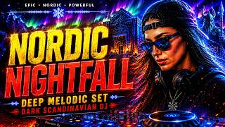 NORDIC NIGHTFALL | Deep Melodic Set | Dark Scandinavian DJ