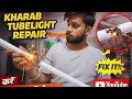 Kharab Tubelight Kaise Theek Kare ⚡💡Simple Jugaad || ख़राब ट्यूबलाइट रिपेयर का आसान तरीका 100%