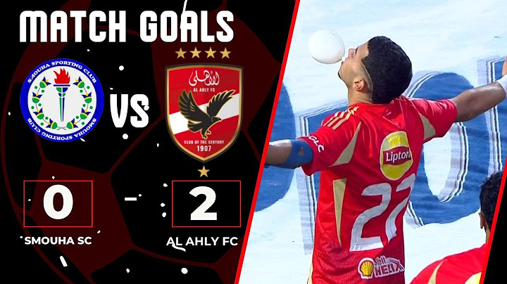 بتعليق هشام معمر.. أهداف مباراة | الأهلي - سموحة | 2 - 0 | دوري نايل الجولة الـ 5