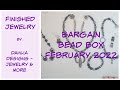 FINISHED JEWELRY PIECES - BARGAIN BEAD BOX - FEBRUARY 2022