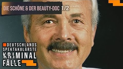Die Schöne und der Beauty Doc 1/2 - Der Hauseinbruch | Deutschlands spektakulärste Kriminalfälle