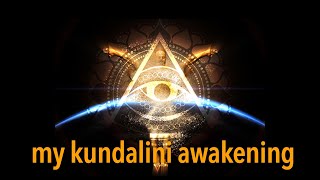 MY KUNDALINI AWAKENING WITH RAJA CHOUDHURY