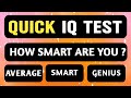 A Fun IQ Quiz For The Eccentric Genius | IQ Test | How Good is Your General Knowledge ?
