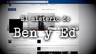 Video thumbnail of "El misterio del juego 'Ben and Ed'"