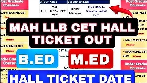 MAH LLB CET 2021 HALL TICKET OUT | MAH B.ED M.ED CET 2021 HALL TICKET DATE #LLBCEThallticket #Bedcet