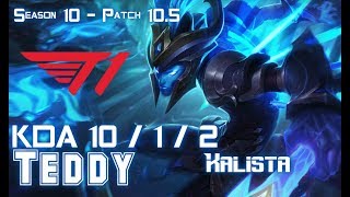 T1 Teddy KALISTA vs EZREAL ADC - Patch 10.5 KR Ranked