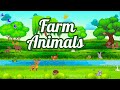 Farm Animals for Kids | Learn Animal Sounds with Fun Song &amp; Animation
