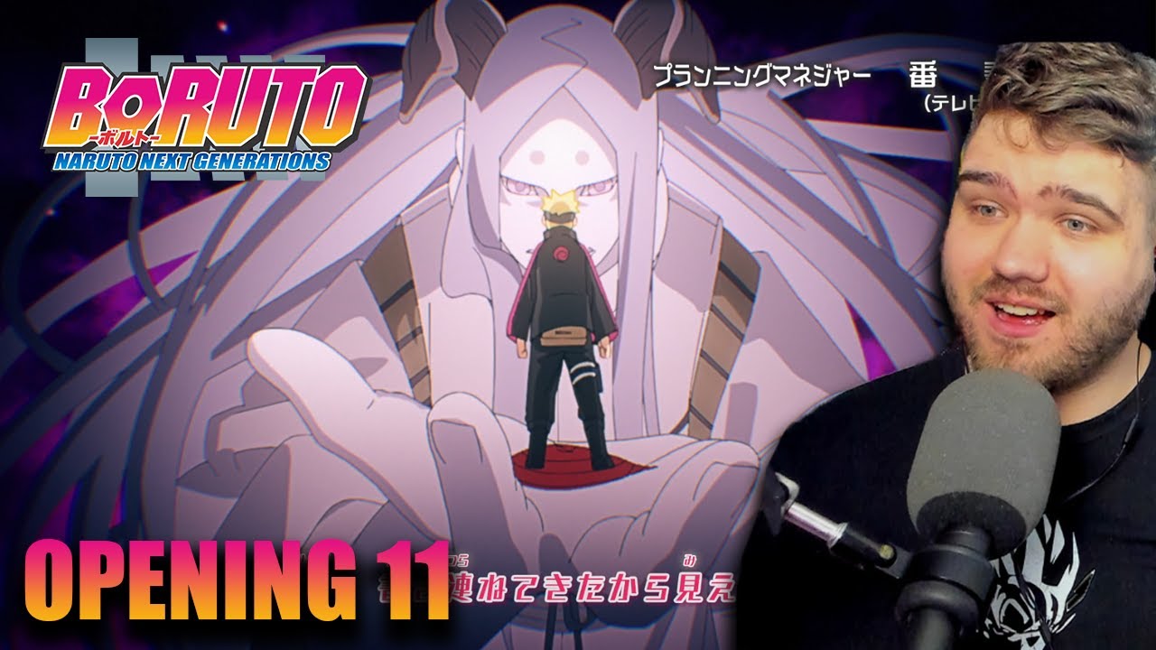 BORUTO OPENING 11 REACTION!!