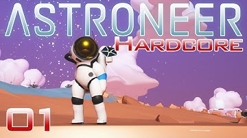 Astroneer Gameplay | Ep 1: One Life to Live [Let
