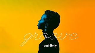 [Playlist] Get Your Groove On 😎