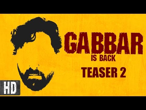 Gabbar is Back | Starring Akshay Kumar, Shruti Haasan | Teaser 2