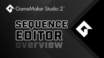 GameMaker Studio 2 - Sequences - Overview