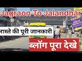 Jagraon to jalandhar full vlog ludhiana moga punjab canada uk europe punjabi travel couple