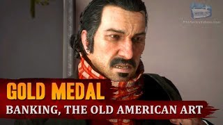 Red Dead Redemption 2  Mission #57  Banking, The Old American Art [Gold Medal]