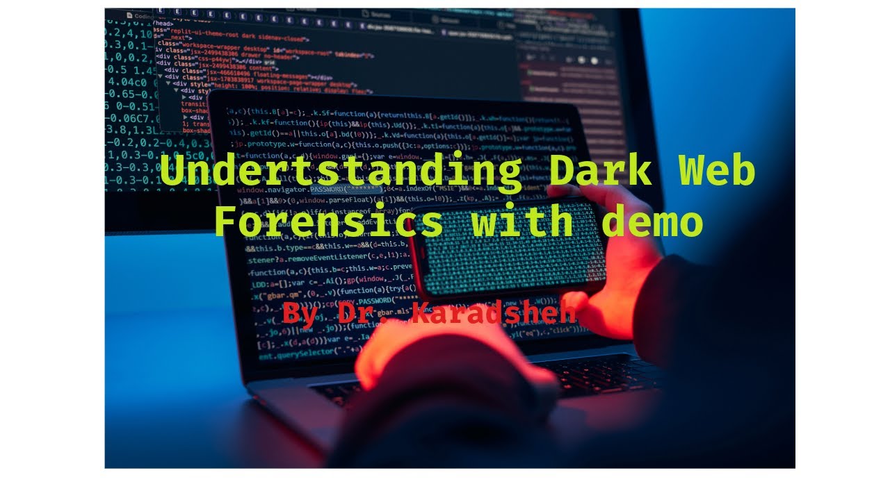 Undertstanding Dark Web Forensics with demo - YouTube