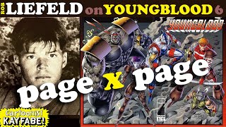 Rob LIEFELD on Commentary: Youngblood 6 - Image history, process, and romance!