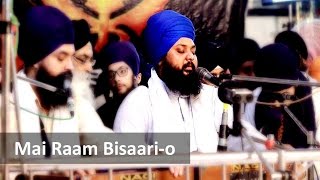 Mai Raam Bisaario -Bhai Anantvir Singh ji Usa Akj