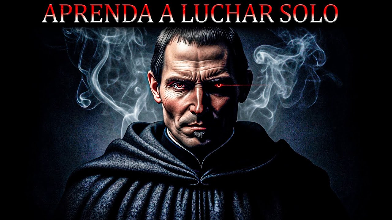 La Fuerza Brutal de la Soledad Estratégica: Cómo Aprender a Luchar Solo – Maquiavelo