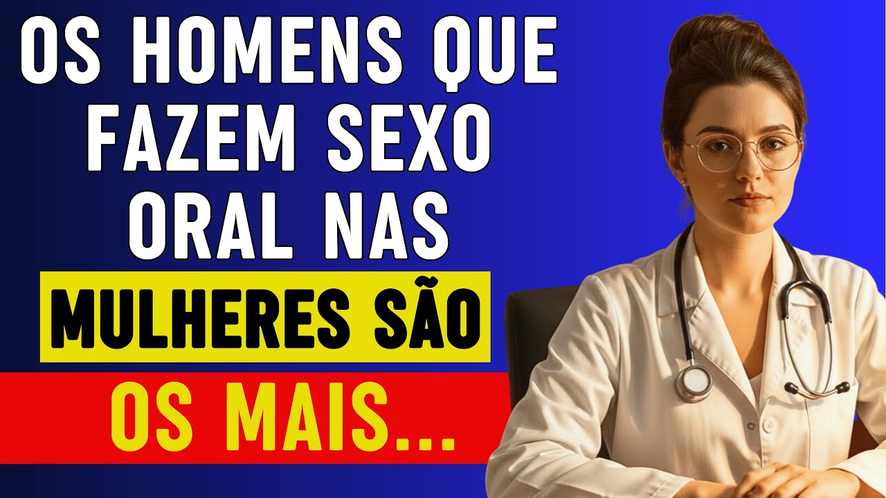 Estudos: Sexo oral e seus efeitos na saúde dos casais | Dra. Renata Pacheco