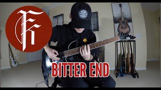 Fit For A King - Bitter End | GUITAR COVER | 2019