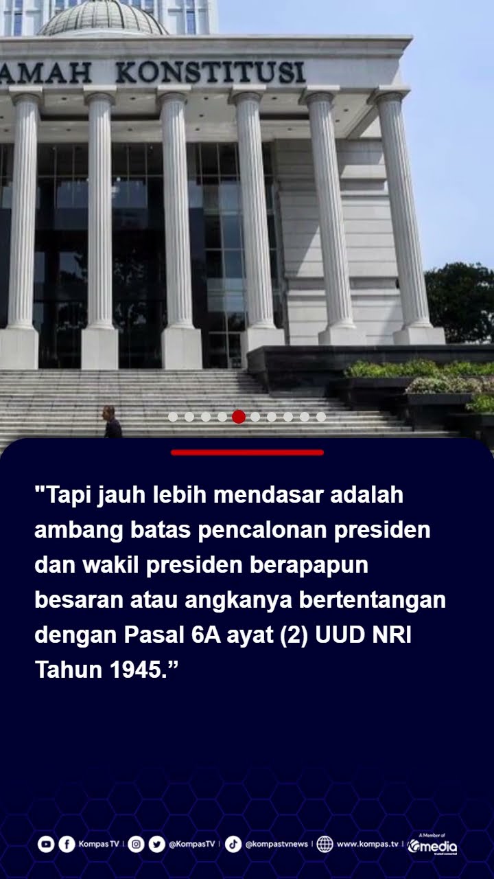MK Hapus Presidential Threshold 20 Persen: Bertentangan dengan Konstitusi dan Rawan Polarisasi