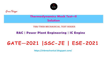 Thermodynamics Mock Test - II - Solution| TRB/TNEB Mechanical Test Series| GreaThings #mechmcq