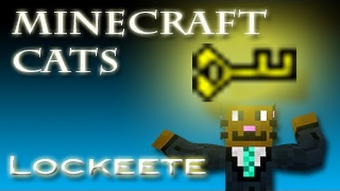 Lockette Tutorial 1.6.2