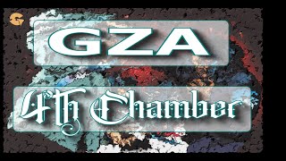 GZA || 4th Chamber || Wu-Tang