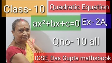 #Quadratic equation# Class-10,ICSE Das Gupta maths book, Exercise-2A,Q.no-10