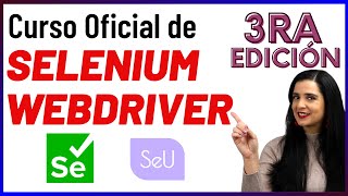 Selenium WebDriver Curso 3ra Edición - Certified Selenium Engineer