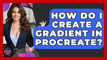 How Do I Create A Gradient In Procreate? - Graphic Design Nerd