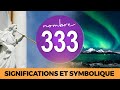 Nombre 333  signification complte et message du chiffre anglique 333