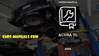 🚘 2004 Acura TL - Owner's Manual - PDF (283 Pages) - Cars manuals Free 🛠️ 2002 Acura Tl Type S Owners Manual