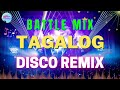 Best Tagalog Disco Remix 2023 - Opm Remix Party Dance Music - Nonstop Dj Music Mix 2023