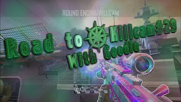 Astral Goodie: Road to a Killcam Ep.29