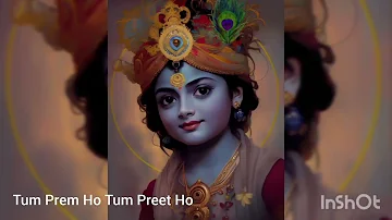Tum Prem Ho Tum Preet Ho @bhaktisagar1601 #videos #yt #viral #krishna  #tumpremhotumpreetho