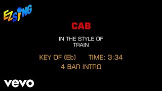 Train - Cab (Karaoke EZ Sing)