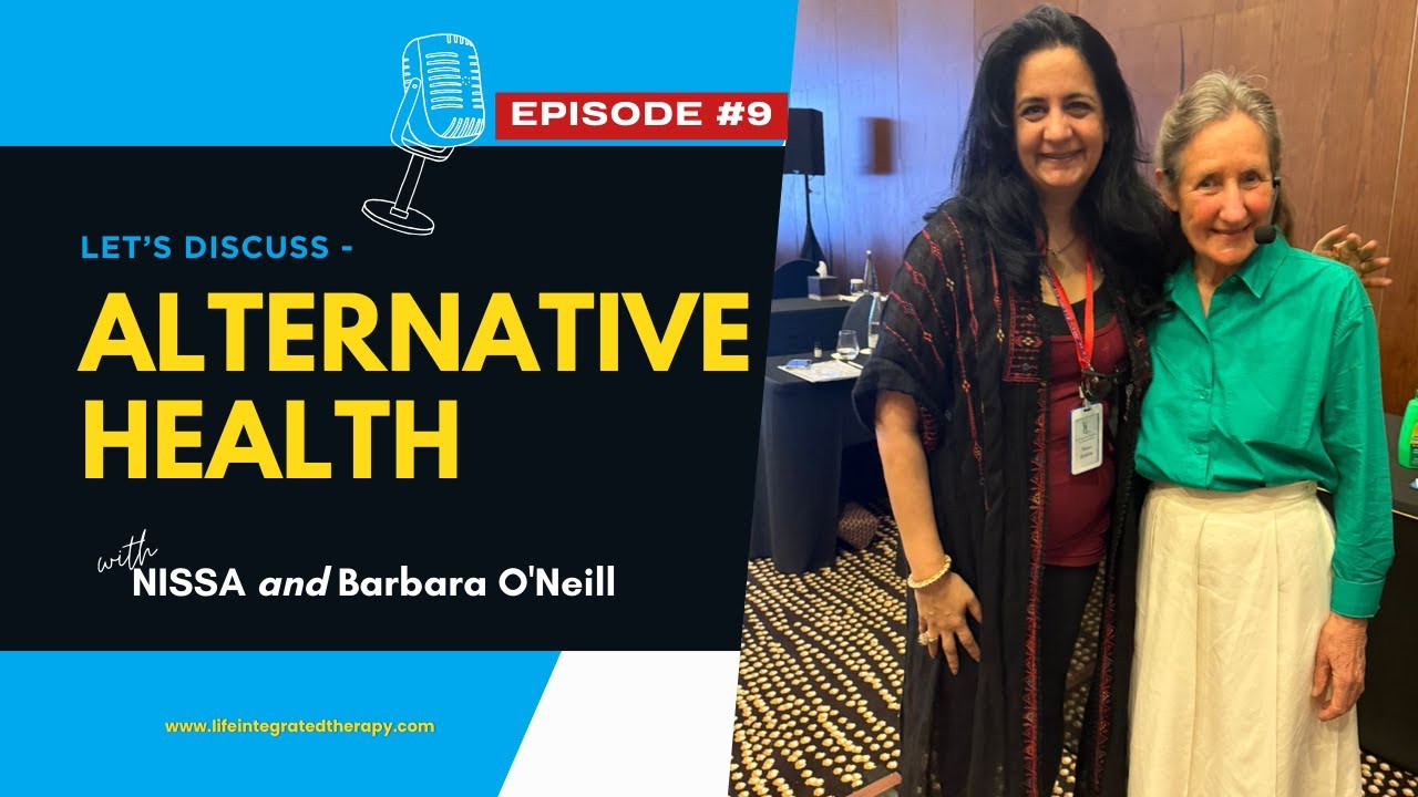 Healing Conversations | Nissa from Life Integrated Therapy interviews Barbara O'Neill 