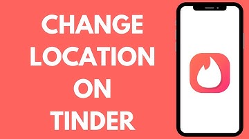 How to Change Your Location on Tinder (2023) | Change Tinder Location