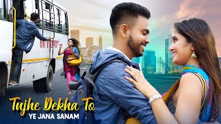 Tujhe Dekha To Ye Jana Sanam | Bus Love Story | Ft. Surya And Misti | Latest Hindi Song 2020 | SC