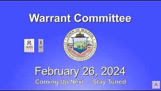 Milton Warrant Committee - February 26th, 2024