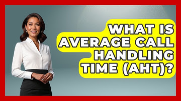What Is Average Call Handling Time (AHT)? - Customer Support Coach