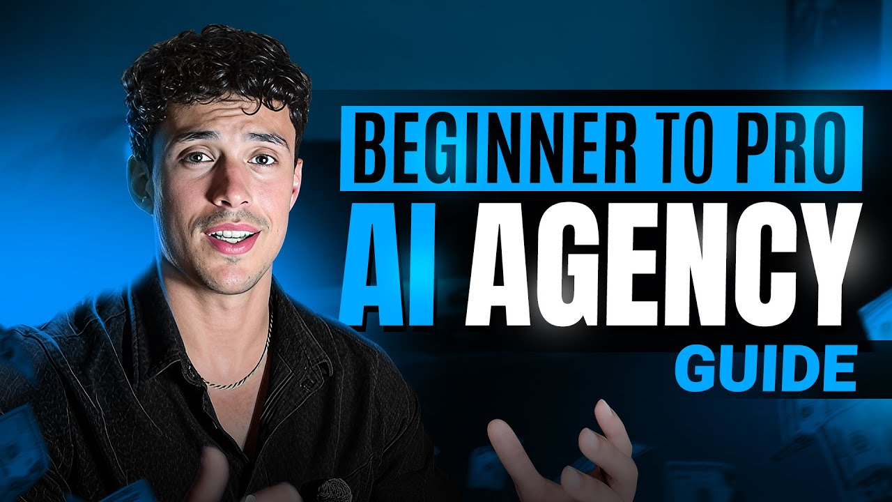 HOW TO START AND SCALE YOUR AI AGENCY IN 2025 (STEP BY STEP) - YouTube