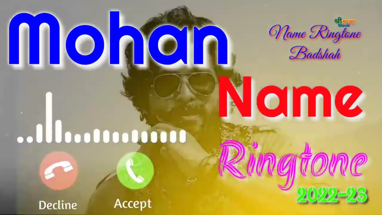 Mr. Mohan name ringtone Mohan please pickup the phone with music dhun ringtone Mohan Ringtone