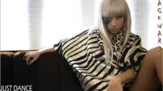 Lady Gaga - Just Dance Backwards