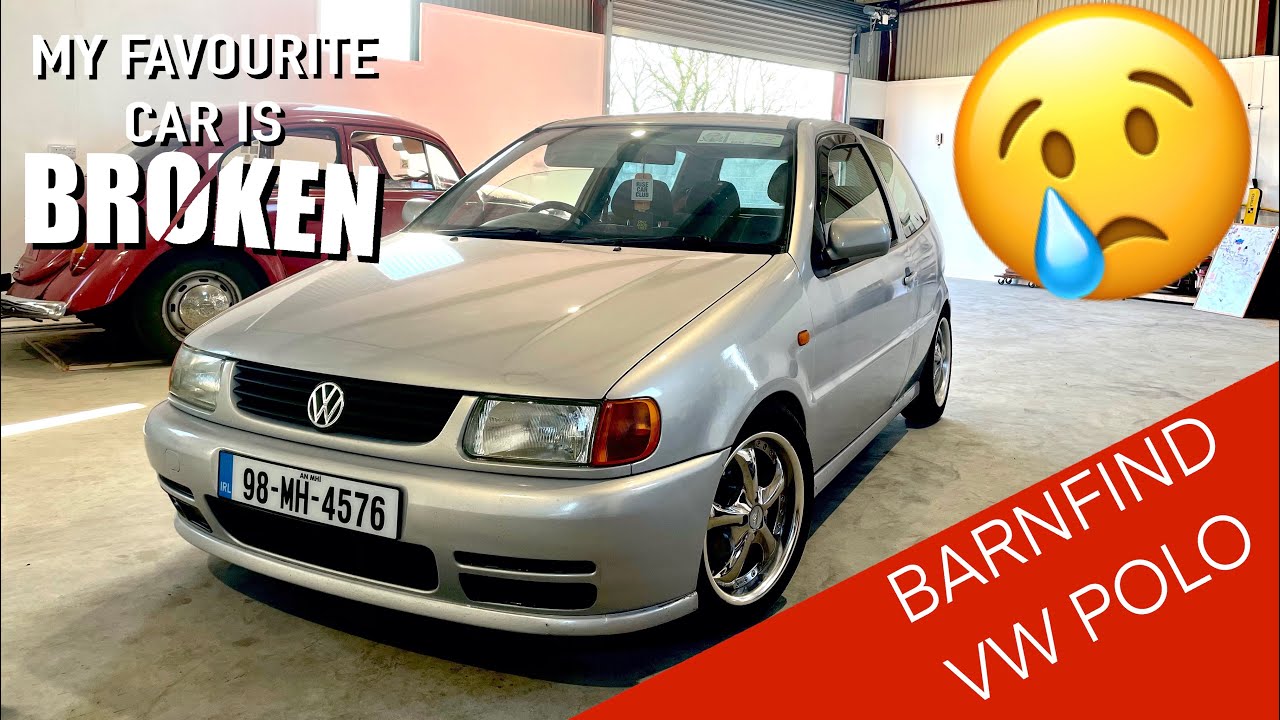 My Favourite Car Is BROKEN!! 💔💔 Barnfind VW Polo 6N